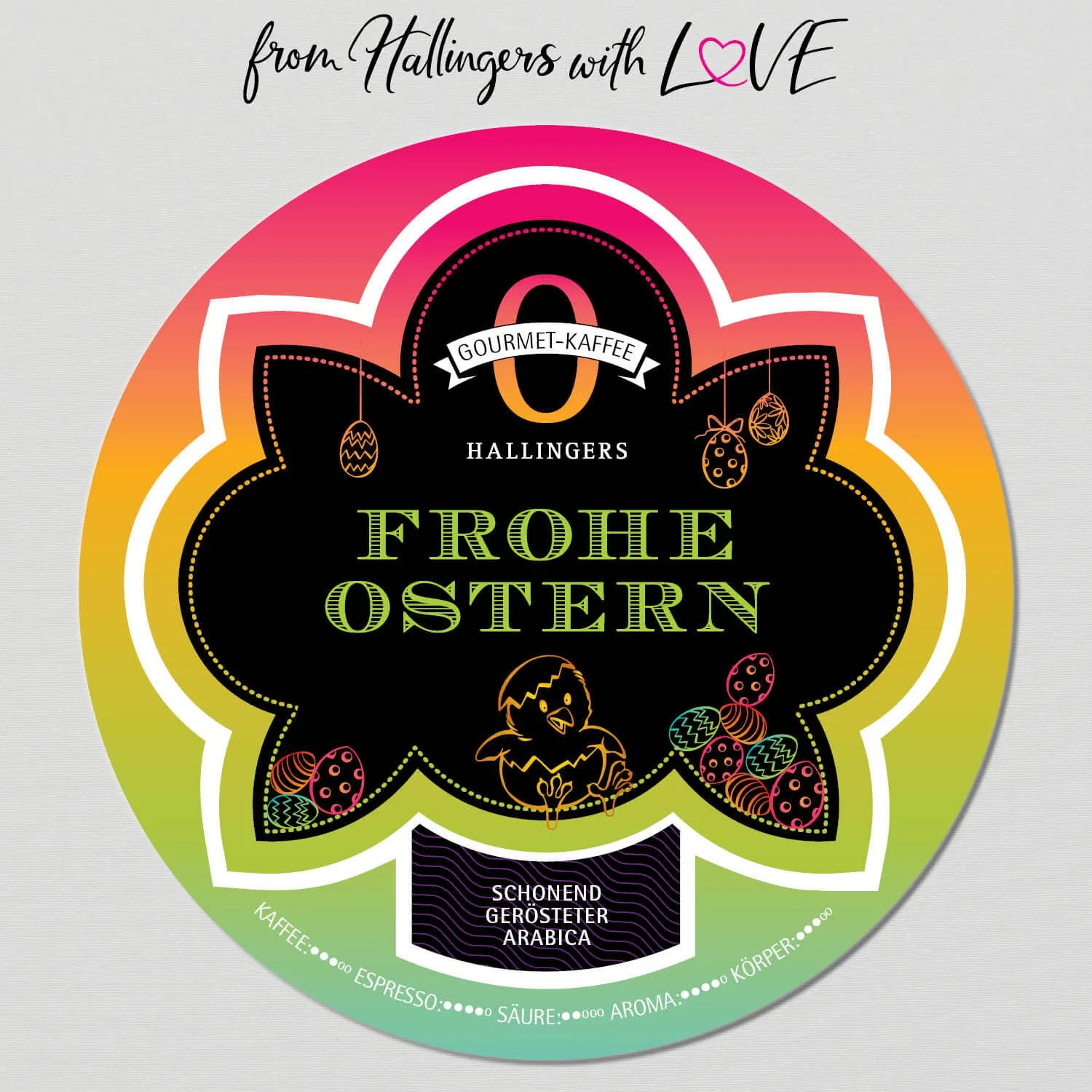 No. O Frohe Ostern (Arabica Kaffee)